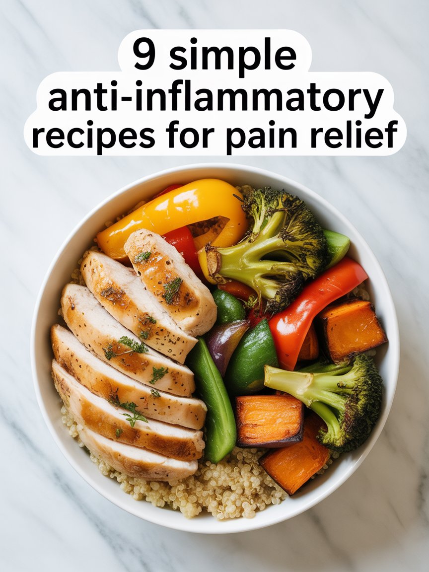 9 Simple Anti-Inflammatory Recipes for Pain Relief
